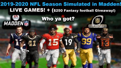 The 2019 2020 Nfl Season In Madden 20 Live Playoff Games 250