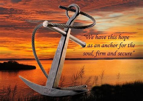 We Have This Hope As An Anchor For The Soulfirm And Secure Book Of