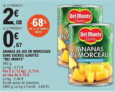 Promo Ananas Au Jus En Morceaux Sans Sucres Ajoutés del Monte chez E