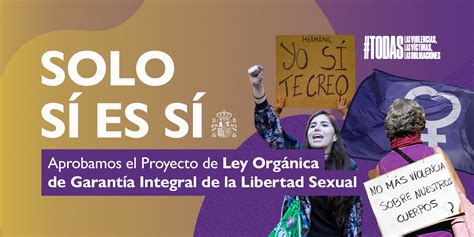 La Ley Del Solo Sí Es Sí Y La Garantía Integral De La Libertad Sexual Jupsin