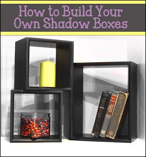 Maybe you would like to learn more about one of these? How to Build Shadow Boxes - How To Build It
