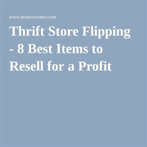 Thrift Store Flipping 8 Best Items To Resell For A Profit Thrift Flip