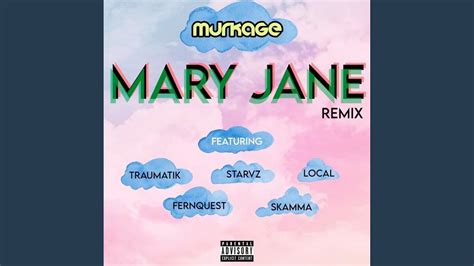 Mary Jane Remix Youtube