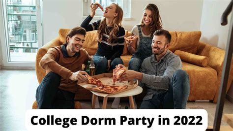 5 best ideas for your college dorm party in 2022