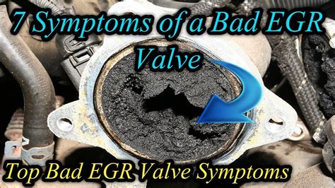 7 Symptoms Of A Bad Egr Valve Youtube