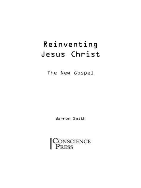 Reinventing Jesus Christ The New Gospel Warren Smith Pdf