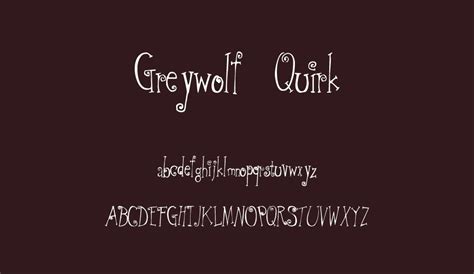 Greywolf Quirk Font Font Tr