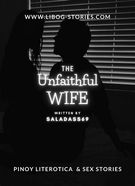 Read The Unfaithful Wife Pinoy Sex Stories