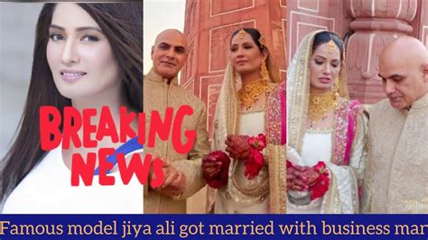Famous Model And Actress Jiya Ali Got Married With Business Man Youtube