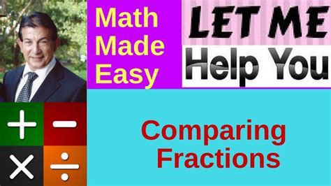 Comparing Fractions Youtube
