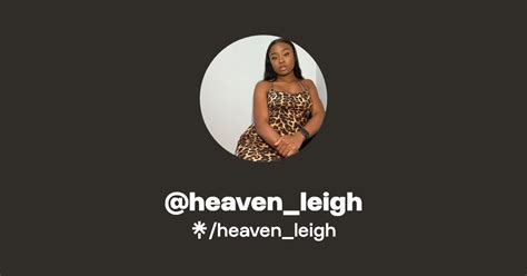 Heaven Leigh Instagram Tiktok Linktree