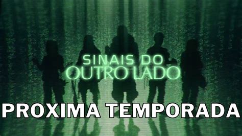 A Pr Xima Temporada Da Ordem Sinais Do Outro Lado Youtube