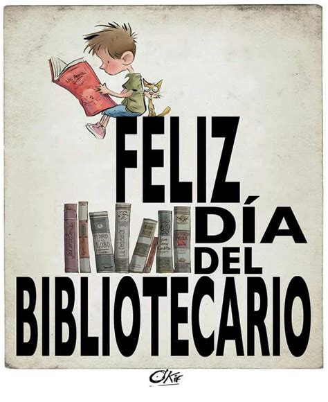 Maybe you would like to learn more about one of these? 13 de septiembre - Dia del bibliotecario en Argentina ...