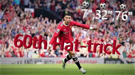 Cristiano Ronaldo 60th Hat Trick Youtube