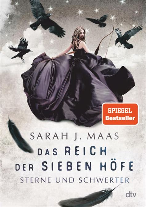 Das Reich Der Sieben Höfe − Sterne Und Schwerter Von Sarah J Maas