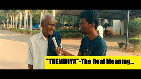 Thevdiya The Real Meaning Youtube