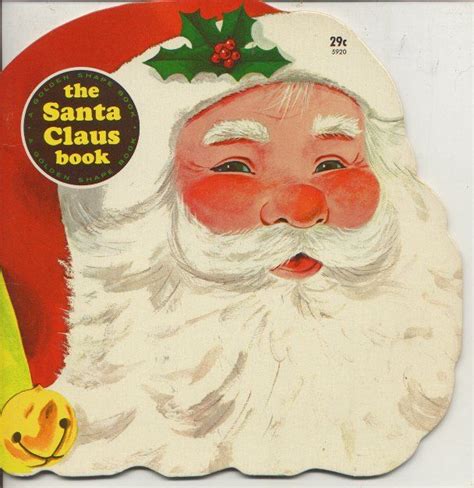 The Santa Claus Book Shape Books Christmas Books Vintage Christmas