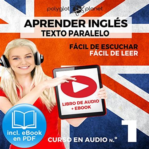 Aprender Inglés Fácil De Leer Fácil De Escuchar Texto Paralelo