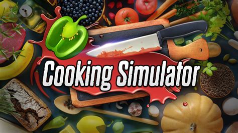 Cooking Simulator Is Now Available For Xbox One Xbox Wire