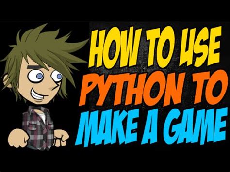 Soya 3d object oriented high level 3d engine for python. How to use Python to Make a Game - YouTube