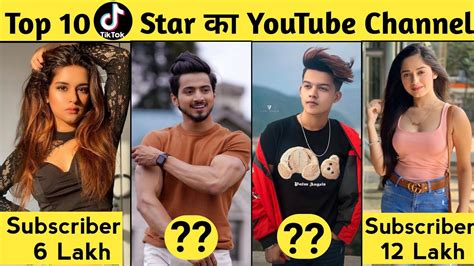 Top 10 Tiktok Star In India Tiktok Stars Youtube Channel Youtube