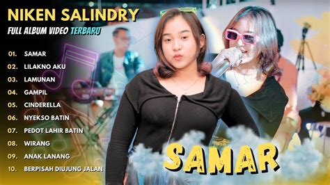 Niken Salindry Samar Full Album Video Terbaru Niken Salindry