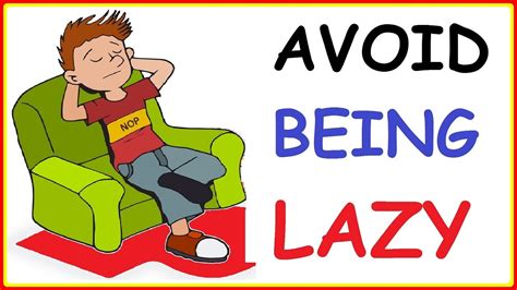 The Science Of Laziness 10 Easy Ways How To Overcome Laziness