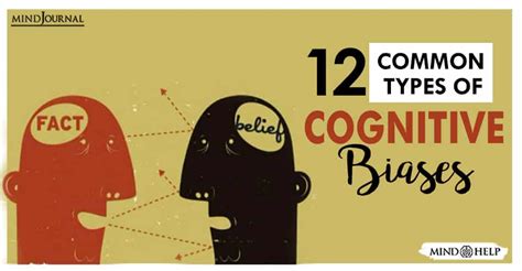 Types Of Cognitive Biases And How It Affects Your Thinking
