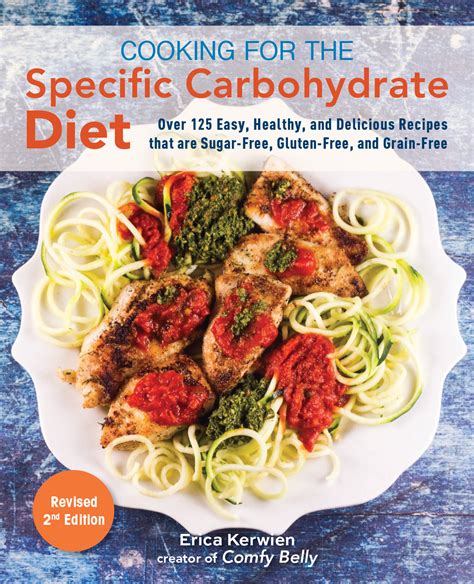 Cooking For The Specific Carbohydrate Diet Comfy Belly