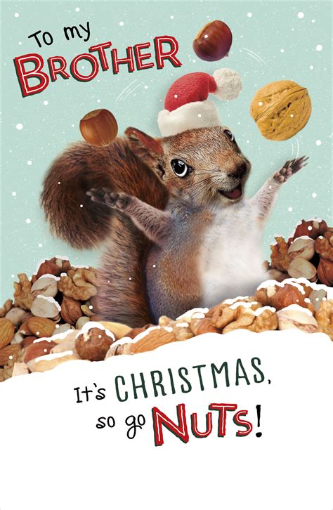 Maybe you would like to learn more about one of these? To My Brother Go Nuts Funny Christmas Greeting Card | Cards