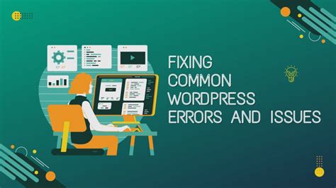 How To Fix Common Wordpress Errors And Issues