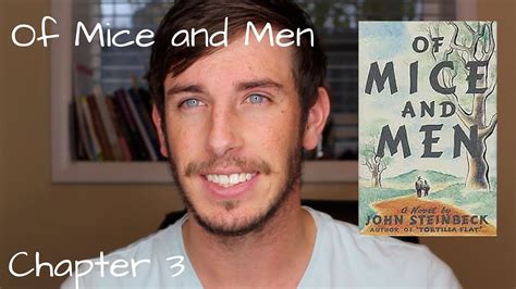 John steinbeck of mice and men summary: Of Mice and Men Chapter 3 Summary - YouTube