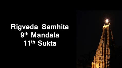 Pavamana Sukta 1st Adhyaya Part 11 Rigveda Samhita Mandala 9 Sukta 11