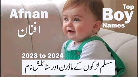 New Famous Top Tredning Modern Muslim Baby Boy Names With Meaning For