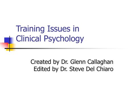 Ppt Training Issues In Clinical Psychology Powerpoint