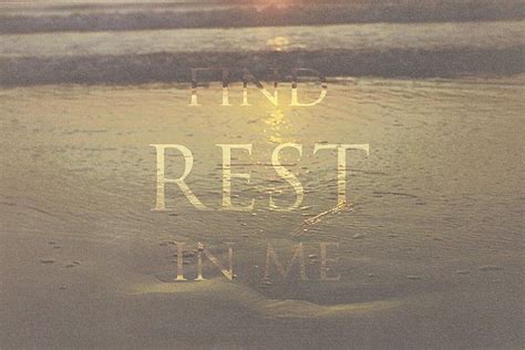 Find Rest In Me Your Grace Is Enough Great Are You Lord Jesus Loves Us