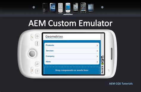 Create Custom Aem Mobile Emulator Aem Cq5 Tutorials