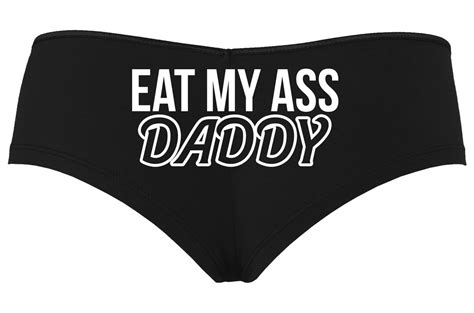 Knaughty Knickers Eat My Ass Daddy Lick It Love Spank Me Oral Etsy