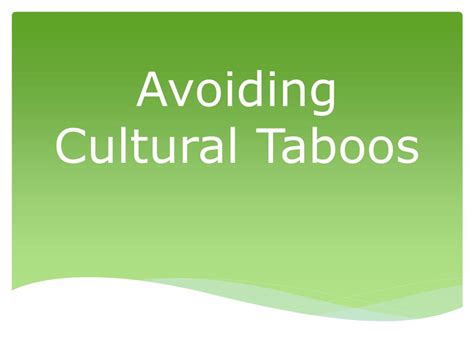 Ppt Avoiding Cultural Taboos Powerpoint Presentation Free Download