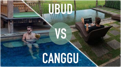 Bali For Digital Nomads Ubud Vs Canggu Youtube
