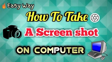 How To Take A Screen Shot On Computer Easy Way Youtube
