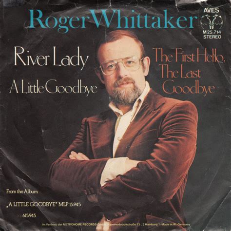 Roger Whittaker River Lady A Little Goodbye 1976 Vinyl Discogs