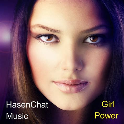 Girl Power By Hasenchat Music On Mp3 Wav Flac Aiff And Alac At Juno
