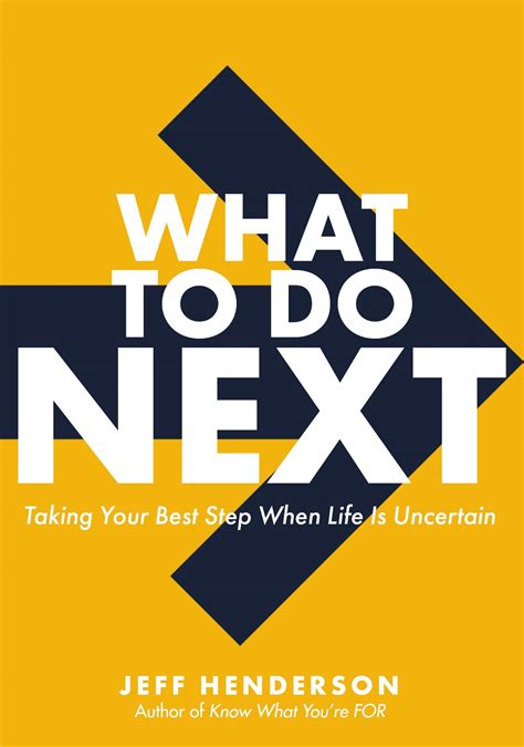 What To Do Next Taking Your Best Step When Life Is Uncertain Aocu Blog