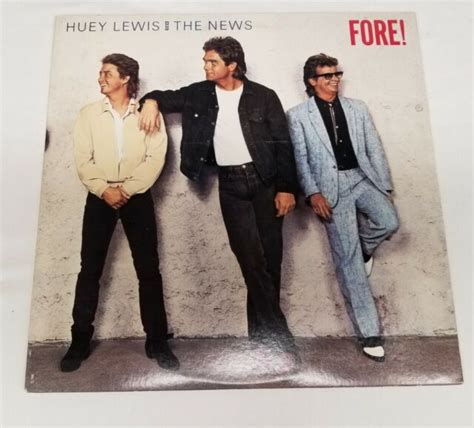 Huey Lewis And The News Fore Chrysalis 1986 Lp Vinyl Record Lp3415 For