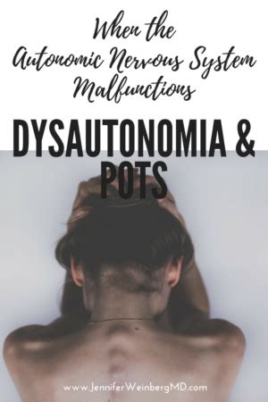 Dysautonomia When The Autonomic Nervous System Malfunctions Postural Orthostatic Tachycardia