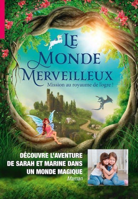 Le Monde Merveilleux Livre Personnalisé Enfant Magique