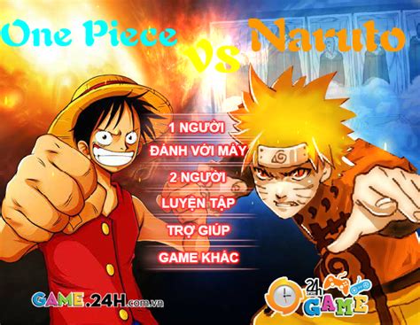 Chơi Game One Piece Vs Naruto Game Hành động Võ Thuật