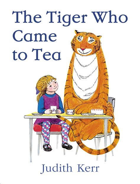 The Tiger Who Came To Tea Harpercollins Publishers