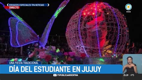 Fiesta Nacional Del Estudiante En Jujuy Tpanoticias Youtube